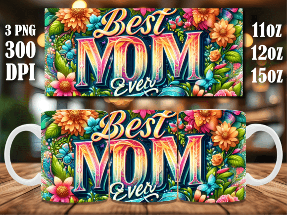 Celebrate Mom with 3D Floral Mug Wrap Designs
